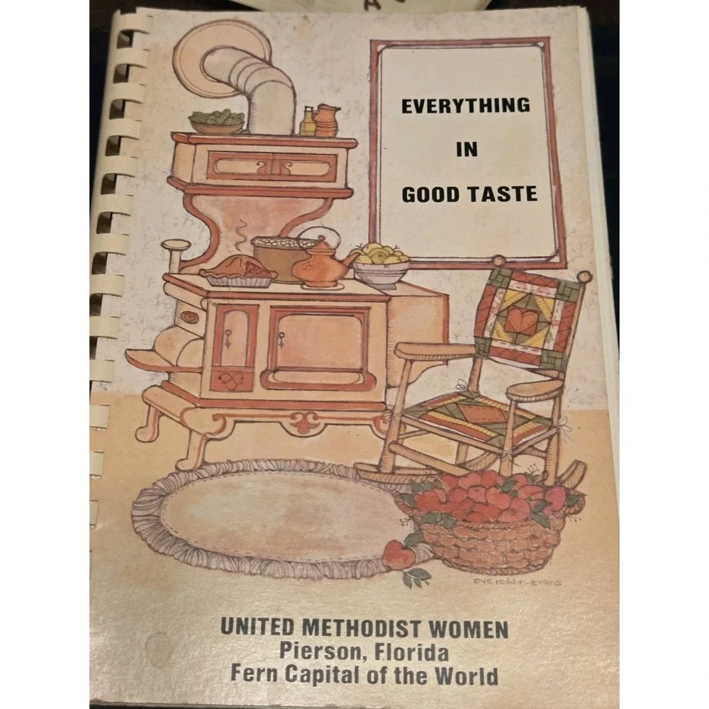 Vintage 1981 Cookbook United Methodist Pierson FL Everything in Good Taste